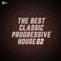 The Best Classic Progressive House, Vol 02