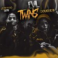 Justoo Gustoo、Dougie B - Evil Twins (feat. Dougie B)(Explicit)