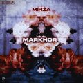 M I R Z A、Talksick、Hashim Ishaq、Kashan Seth - Markhor (Explicit)