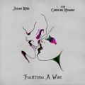 Fighting a War (With Caroline Romano)(Explicit)