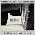 See You Again (SJUR & Dunisco ft JeyJeySax Remix)