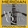 Main Theme (from The White Queen)