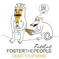 Don't Stop (remix：TheFatRat)