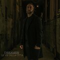 Dreamer - Le vie della città