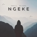 Xwill、DJ Dex - NGEKE (Never)(feat. Dj Dex)
