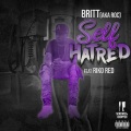 Self Hatred (Screwed & Chopped) [feat. Riko Red] (Explicit)