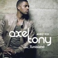Axel Tony、tunisiano - Avec Toi