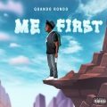 Me First (Explicit)