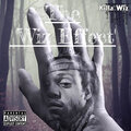 The Wiz Effect (Explicit)