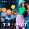 nadine sutherland - Triumphant