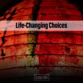 Life-Changing Choices District XXIII
