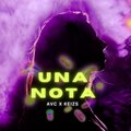 AVC、Keizs - Una Nota (Explicit)