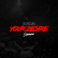 Burdan - Your Desire