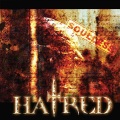 Hatred - Fractured By Fear