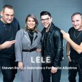 Steven Roho、Formatia Albatros - Lele (feat. Gabriella & Formatia Albatros)(Eurovision Version)