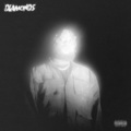 Diamonds (Explicit)