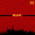Lil Teejay、Son Lux - Believe (feat. Shura & Son Lux)
