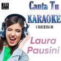 Canta Tu Karaoke I Successi Di Laura Pausini