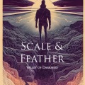 Scale、Feather - Valley of Darkness