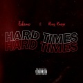 Eskimo、King Kueyx - Hard Times