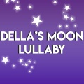 Della's Moon Lullaby