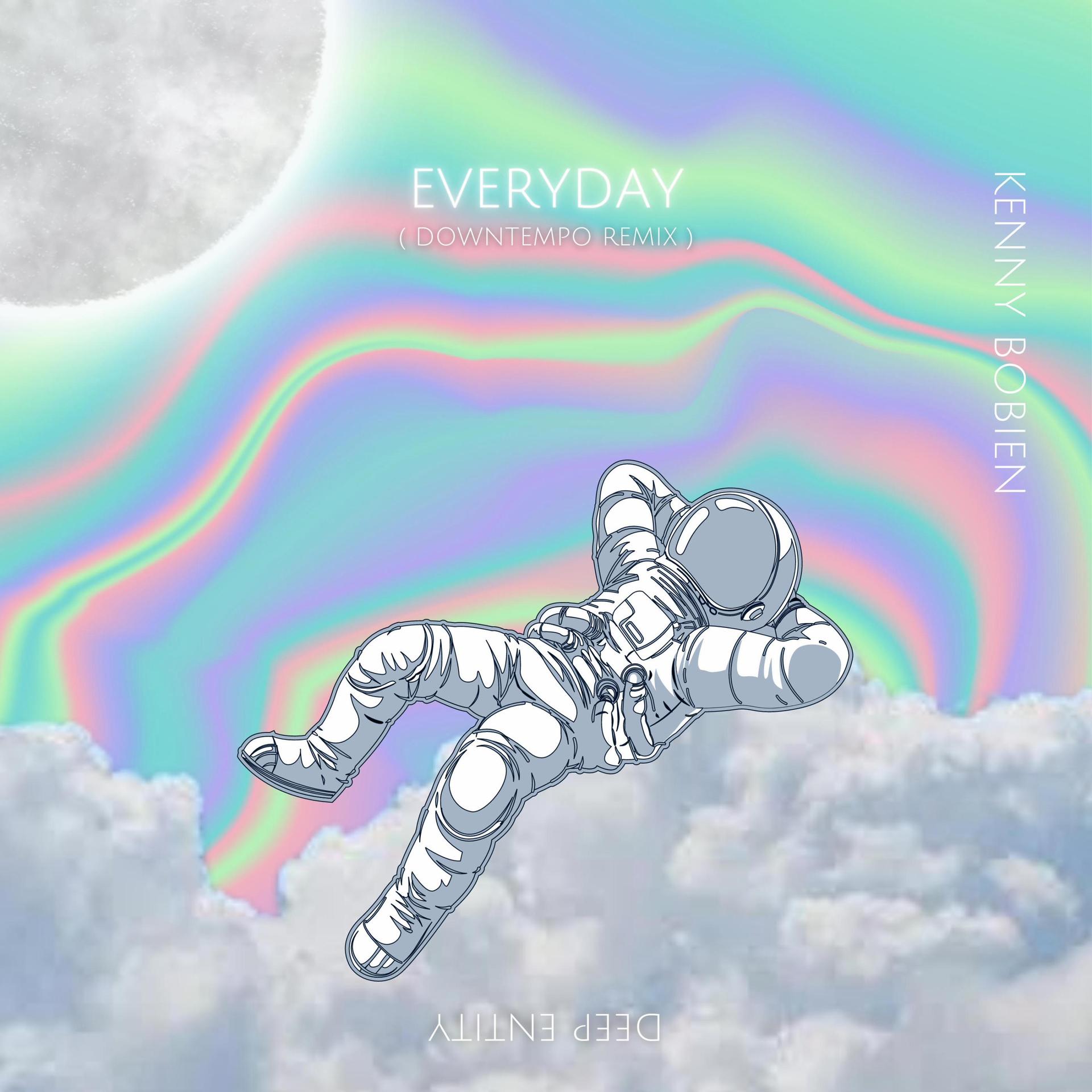 DEEP ENTITY、Kenny Bobien - Everyday (feat. Kenny Bobien)(Remake)