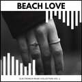 Beach Love - Electronica Music Collection, Vol. 3