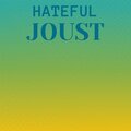 Hateful Joust