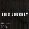 This Journey (feat. Substantial)(Explicit)