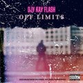 DjyKayFlash、Hossy deh dj - Off limits