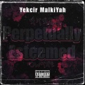 Yekcyr MalkiYah - Pick A Side