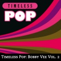 Bobby Vee - Take Good Care of My Baby