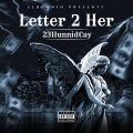 23HUNNIDCAY - Letter 2 Her (Explicit)