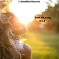 Gre.S - Make Me Happy (Original Mix)