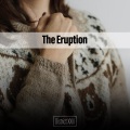 The Eruption District XXIII