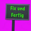 Fix und Fertig - Krankeinformation