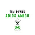 Adiós Amigo (Explicit)