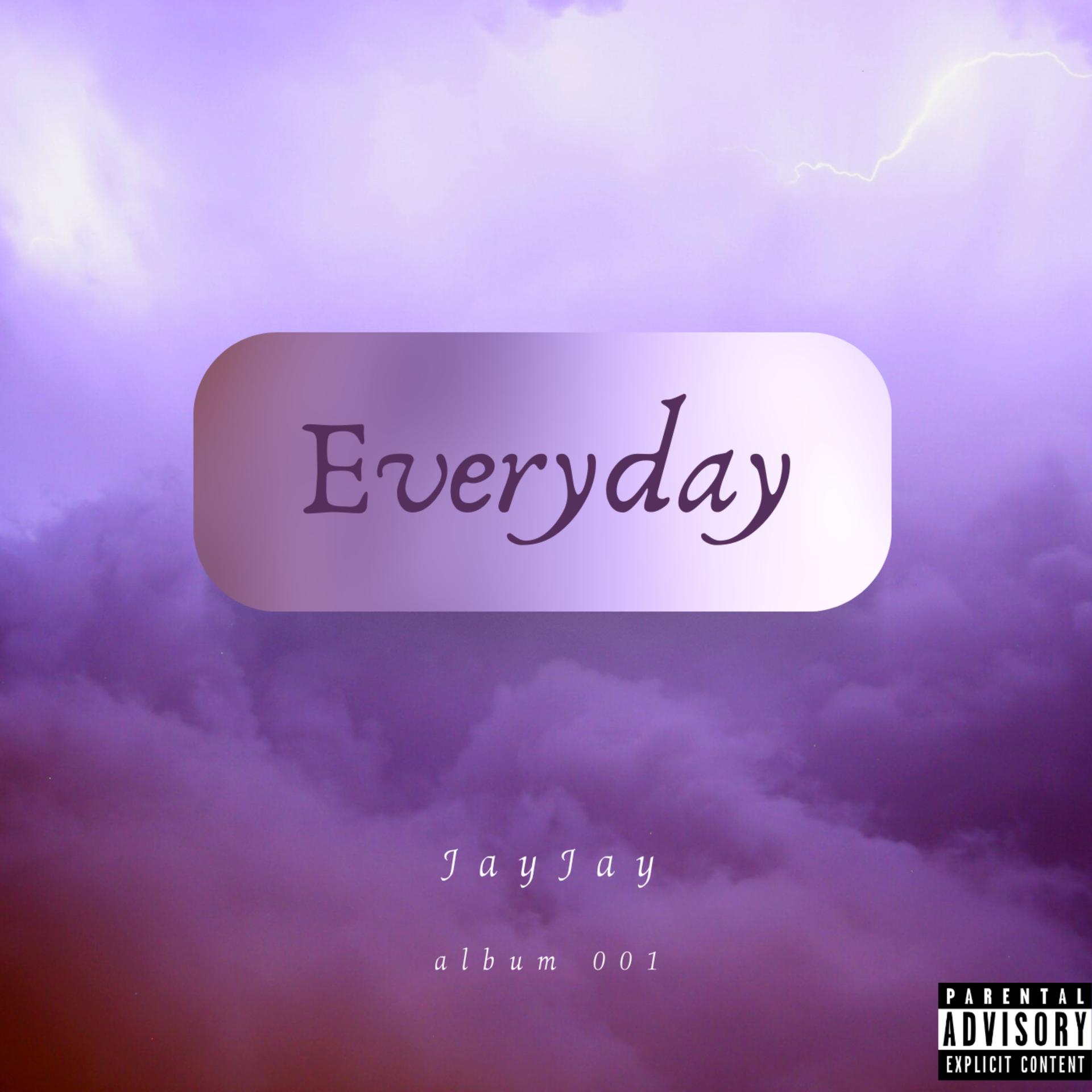 JayJay - Everyday