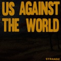 Us Against the World (Slowed & Reverb Version|Explicit)