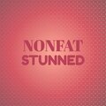 Isan Damari - Nonfat Stunned