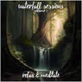 Waterfall Sessions, Vol. 1