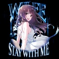 Stay With Me (Explicit)