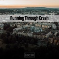 Running Through Crash District XXIII
