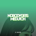 4L、kal33 - NOBODY GETS ME DUTCH