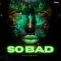 Ovylarock、Ovidiu Iulian Frent - So Bad