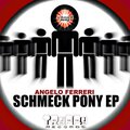Angelo Ferreri - Schmeck Pony