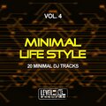 Minimal Life Style, Vol. 4 (20 Minimal DJ Tracks)