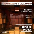 Luca Maino、Roby Badiane - Club 99