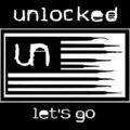 Unlocked - Let's Go (Explicit)