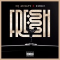 DJ MEKZY、ゾロ - Fresh Ibo Boy (Explicit)